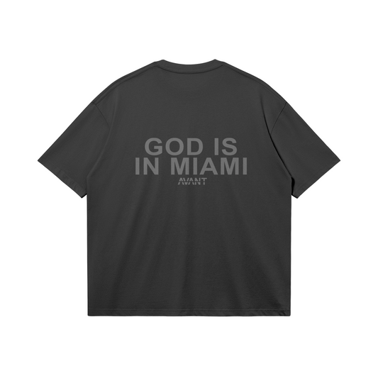 God Is In Miami Ossidiana